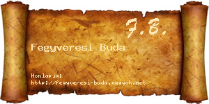 Fegyveresi Buda névjegykártya